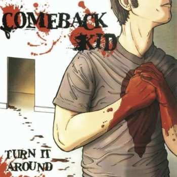 Album Comeback Kid: Turn It Around