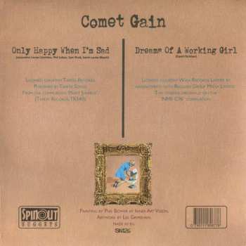 SP Comet Gain: Only Happy When I'm Sad / Dreams Of A Working Girl LTD 611277