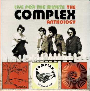 Album Complex: Live For The Minute - The Complex Anthology