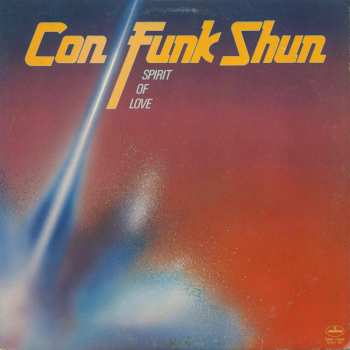 Con Funk Shun: Spirit Of Love