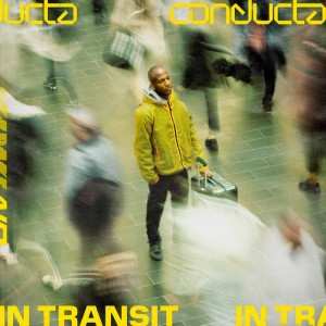 Album Conducta: In Transit