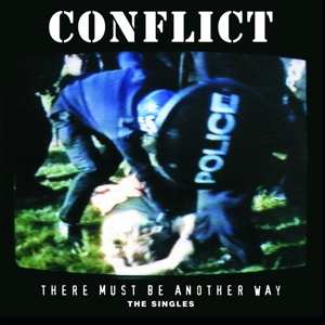 Album Conflict: There Must Be Another Way - The Singles