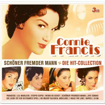 Connie Francis: Schöner Fremder Man - Die Hit-Collection