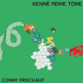 CD Conny Frischauf: Kenne Keine Töne DIGI 623289