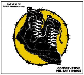 CD Conservative Military Image: One Year Of Dumb Skinhead Shit 628556