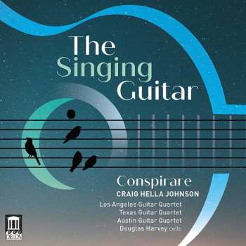 Conspirare: The Singing Guitar