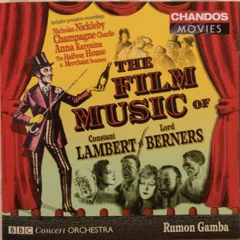 Album Lord Berners: The Film Music Of Constant Lambert / Lord Berners