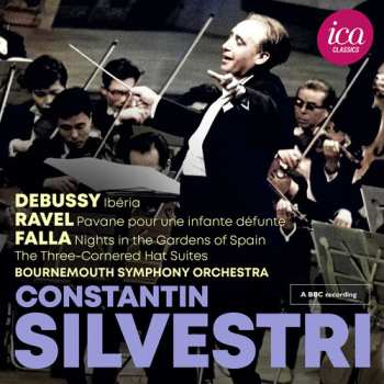 Album Constantin Bournemouth Symphony Orchestra/silvestri: Debussy, Ravel & Falla