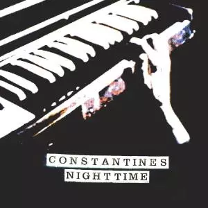 Constantines: Nighttime