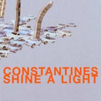 CD Constantines: Shine A Light 560045