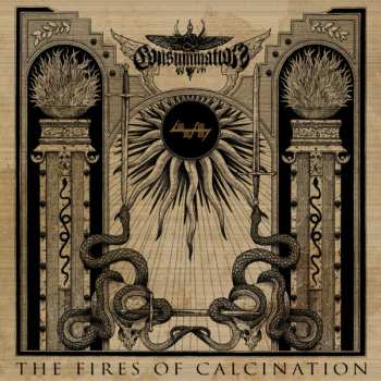 Album Consummation: The Fires Of Calcination