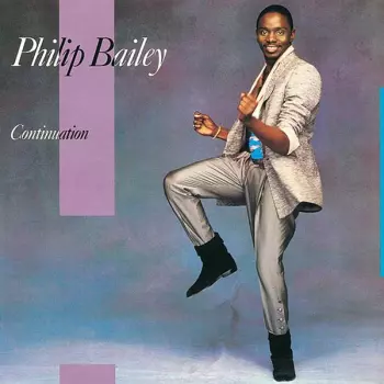 Philip Bailey: Continuation