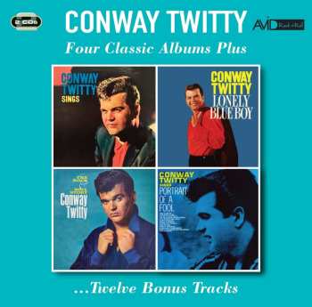 Album Conway Twitty: Four Classic Albums Plus