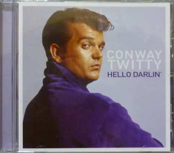 CD Conway Twitty: Hello Darlin' 571911