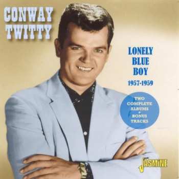 Album Conway Twitty: Lonely Blue Boy 1957-1959