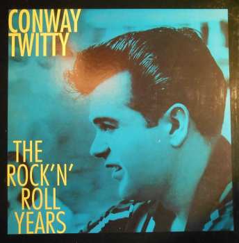 Album Conway Twitty: The Rock 'n' Roll Years