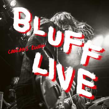 2LP Coogans Bluff: Bluff Live 630055