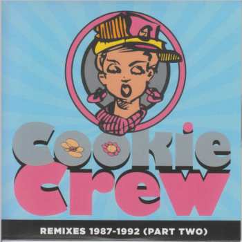 4CD/Box Set The Cookie Crew: Pick Up On This 1987-1992 632517