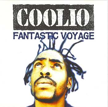 Album Coolio: Fantastic Voyage