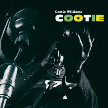 Album Cootie Williams: Cootie + Un Concert A Minuit Avec Cootie Williams