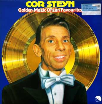 Album Cor Steyn: Golden Magic Organ Favourites