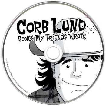 CD Corb Lund: Songs My Friends Wrote DIGI 595247