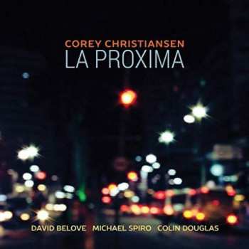 Album Corey Christiansen: La Proxima