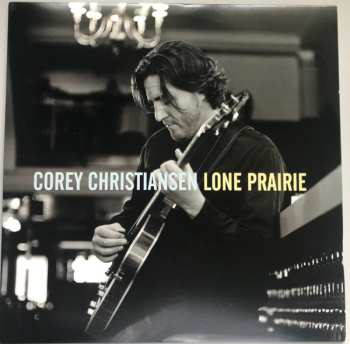 Album Corey Christiansen: Lone Prairie