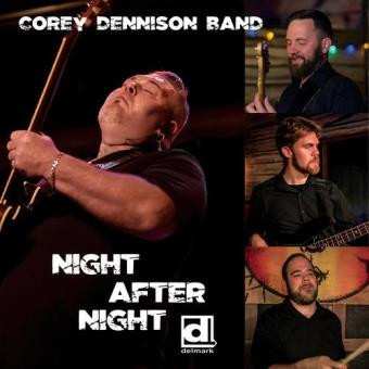 CD Corey Dennison Band: Night After Night 624575