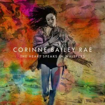 CD Corinne Bailey Rae: The Heart Speaks In Whispers 421348