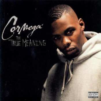 Album Cormega: The True Meaning