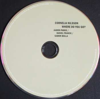 CD Cornelia Nilsson: Where Do You Go? 525936