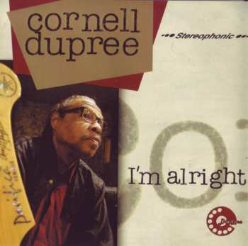 Album Cornell Dupree: I'm Alright