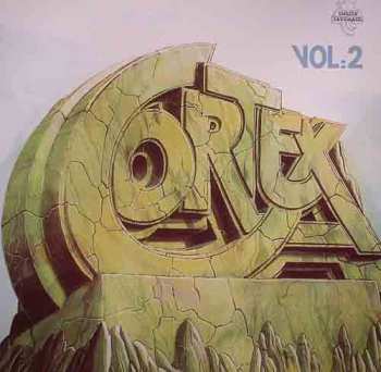 Cortex: Vol 2