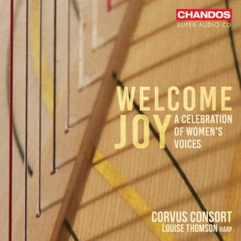 Album Corvus Consort: Welcome Joy - A Celebration Of Women's Voices