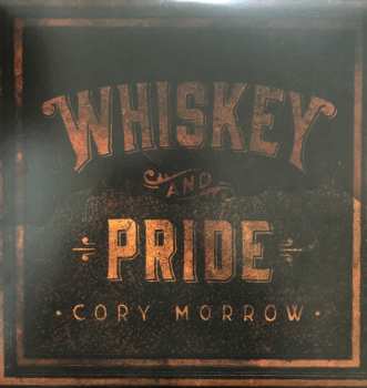 Album Cory Morrow: Whiskey And Pride