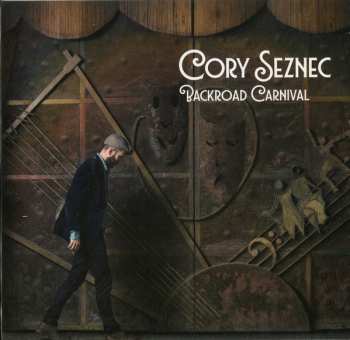 CD Cory Seznec: Backroad Carnival 391218