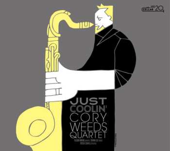 Album Cory Weeds Quartet: Just Coolin'