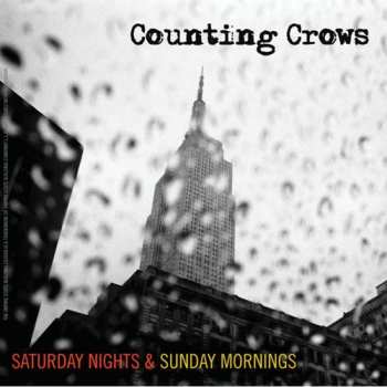 Counting Crows: Saturday Nights & Sunday Mornings