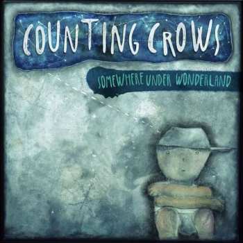 Album Counting Crows: Somewhere Under Wonderland