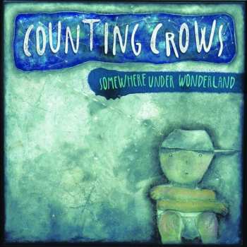 LP Counting Crows: Somewhere Under Wonderland 604909