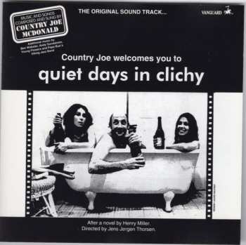 Album Country Joe McDonald: Country Joe Welcomes You To Quiet Days In Clichy