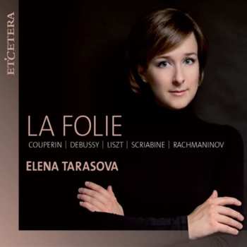 Album François Couperin: Elena Tarasova - La Folie