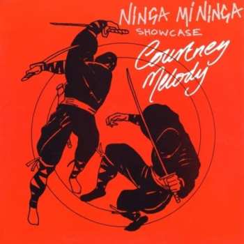 LP Courtney Melody: Ninja Mi Ninja / Juggling 612517