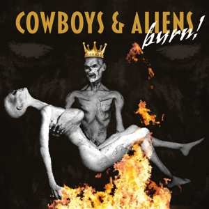 LP Cowboys & Aliens: Burn! LTD 458085