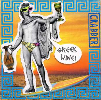 Crabber: Greek Wine!