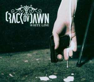 Album Crack Ov Dawn: White Line