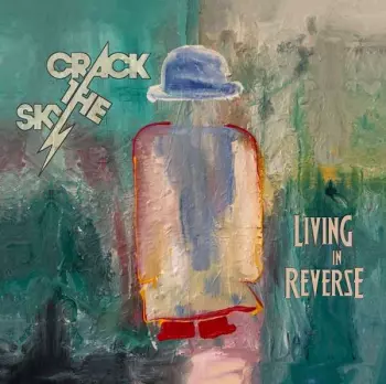 Ckrackology / Living In Reverse