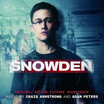 Album Craig Armstrong: Snowden (Original Motion Picture Soundtrack)