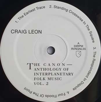 LP Craig Leon: The Canon — Anthology Of Interplanetary Folk Music Vol. 2 606065